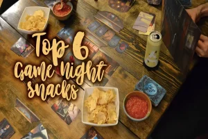 Impromptu Game Night Here’s Your Instant Snack Supply List